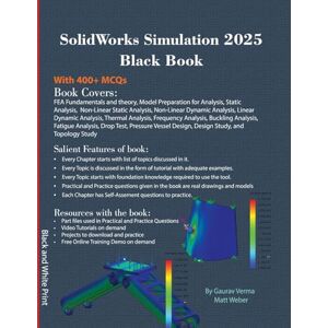 Verma, Gaurav SolidWorks Simulation 2025 Black Book Verma, Gaurav SolidWorks Simulation 2025 Black Book