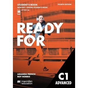 French, Amanda Ready for C1 Advanced 4th Edition Student's Book with Key and Digital Student's Book and Student's App French, Amanda Ready for C1 Advanced 4th Edition Student's Book with Key and Digital Student's Book and Student's App