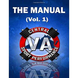 DeMayo, Mr. Jason Todd The Manual: Vol. 1: Volume 1 DeMayo, Mr. Jason Todd The Manual: Vol. 1: Volume 1