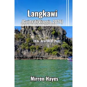 Hayes, Mirren Langkawi Guida di Viaggio 2026 Hayes, Mirren Langkawi Guida di Viaggio 2026