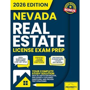 Walters, Alexander Nevada Real Estate License Exam Prep: Your Complete Study Solution with In-Depth Knowledge, 500 Expertly Explained Questions and Proven Test Strategies (Real Estate License Exam Prep Guides) Walters, Alexander Nevada Real Estate License Exam Prep: Your Complete Study Solution with In-Depth Knowledge, 500 Expertly Explained Questions and Proven Test Strategies (Real Estate License Exam Prep Guides)