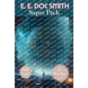 Smith, E E Doc E. E. Doc Smith Super Pack Smith, E E Doc E. E. Doc Smith Super Pack