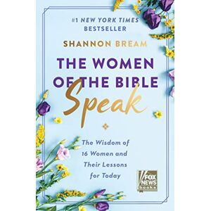 Bream, Shannon The Women of the Bible Speak: The Wisdom of 16 Women and Their Lessons for Today (European Society of Cardiology) Bream, Shannon The Women of the Bible Speak: The Wisdom of 16 Women and Their Lessons for Today (European Society of Cardiology)