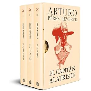 Pérez-Reverte, Arturo Estuche Capitán Alatriste (contiene: El capitán Alatriste Limpieza de sangre El sol de Breda) (Best Seller) Pérez-Reverte, Arturo Estuche Capitán Alatriste (contiene: El capitán Alatriste Limpieza de sangre El sol de Breda) (Best Seller)