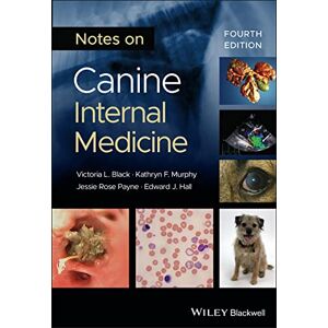 Black, Victoria L. Notes on Canine Internal Medicine Black, Victoria L. Notes on Canine Internal Medicine