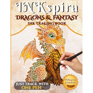 Studio, INKspira INKspira: Dragons & Fantasy Ink Tracing Book: Magical Watercolor-Inspired Illustrations to Trace and Relax with Dragons, Elves & Enchanting Worlds (INKspira Tracing Collection) Studio, INKspira INKspira: Dragons & Fantasy Ink Tracing Book: Magical Watercolor-Inspired Illustrations to Trace and Relax with Dragons, Elves & Enchanting Worlds (INKspira Tracing Collection)