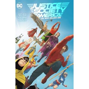 Johns, Geoff Justice Society of America Vol. 1: The New Golden Age (DC Justice Society of America) Johns, Geoff Justice Society of America Vol. 1: The New Golden Age (DC Justice Society of America)
