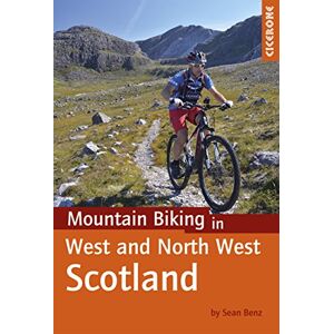 Benz, Sean Mountain Biking in West and North West Scotland (Cicerone Guides) Benz, Sean Mountain Biking in West and North West Scotland (Cicerone Guides)