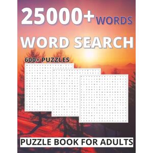 Dinh Hao, Life Meaningful Pham 25000+ Word Search Challenges for Adults Simple Fun to Enjoy Every Day Dinh Hao, Life Meaningful Pham 25000+ Word Search Challenges for Adults Simple Fun to Enjoy Every Day