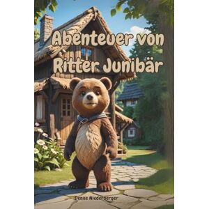 Books, MyLinodino Abenteuer von Ritter Junibär 12 aufregende Abenteuer, 3-5 Minuten: Spannende Geschichten zum Vorlesen für Kinder ab 3 Jahren Books, MyLinodino Abenteuer von Ritter Junibär 12 aufregende Abenteuer, 3-5 Minuten: Spannende Geschichten zum Vorlesen für Kinder ab 3 Jahren