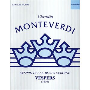 Vespers (1610): Performing score (Classic Choral Works) Vespers (1610): Performing score (Classic Choral Works)