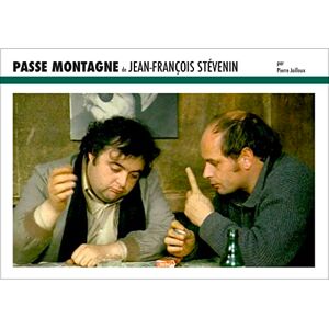 Jailloux, Pierre Passe Montagne de Jean-François Stévenin: Côté films #44 Jailloux, Pierre Passe Montagne de Jean-François Stévenin: Côté films #44