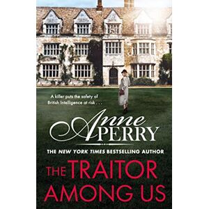 Perry, Anne The Traitor Among Us (Elena Standish Book 5): Elena Standish thriller 5 Perry, Anne The Traitor Among Us (Elena Standish Book 5): Elena Standish thriller 5