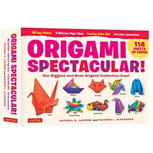 LaFosse Michael G. Origami Spectacular Kit: Our Biggest and Best Origami Collection Ever! (114 Sheets of Paper; 60 Easy Projects to Fold; 4 Different Paper Sizes; Practice Dollar Bills; Full-color Instruction Book) LaFosse Michael G. Origami Spectacular Kit: Our Biggest and Best Origami Collection Ever! (114 Sheets of Paper; 60 Easy Projects to Fold; 4 Different Paper Sizes; Practice Dollar Bills; Full-color Instruction Book)