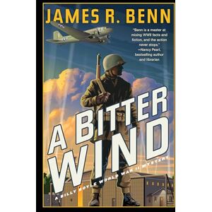 JamesR. Benn A Bitter Wind: 20 (A Billy Boyle WWII Mystery) JamesR. Benn A Bitter Wind: 20 (A Billy Boyle WWII Mystery)