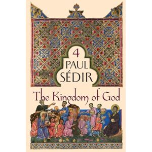 Sédir, Paul The Kingdom of God Sédir, Paul The Kingdom of God