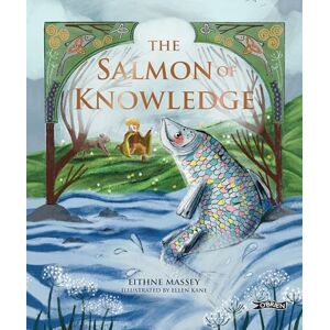 Massey, Eithne The Salmon of Knowledge Massey, Eithne The Salmon of Knowledge