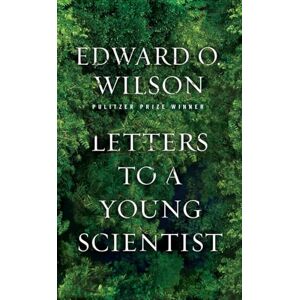 Wilson Letters to a Young Scientist Wilson Letters to a Young Scientist