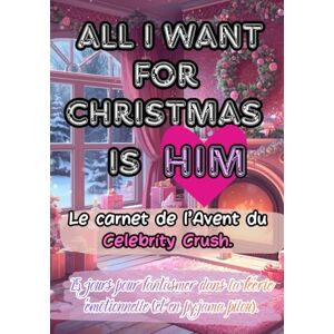 Tornado, Liza ALL I WANT FOR CHRISTMAS IS HIM: Le carnet de l’Avent du Celebrity Crush. Tornado, Liza ALL I WANT FOR CHRISTMAS IS HIM: Le carnet de l’Avent du Celebrity Crush.