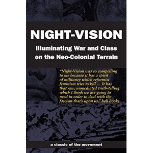 Lee Night-Vision: Illuminating War and Class on the Neo-Colonial Terrain Lee Night-Vision: Illuminating War and Class on the Neo-Colonial Terrain