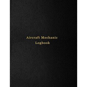 Logbooks, Abatron Aircraft Mechanic Logbook: AMT technician log book for airplane and helicopter repairs and Maintenance Black leather print design Logbooks, Abatron Aircraft Mechanic Logbook: AMT technician log book for airplane and helicopter repairs and Maintenance Black leather print design