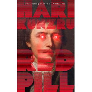 Kunzru, Hari Red Pill Kunzru, Hari Red Pill