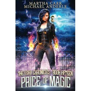 Carr, Martha Price of Magic (The Leira Chronicles) Carr, Martha Price of Magic (The Leira Chronicles)