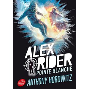 Horowitz, Anthony Alex Rider 2/Pointe Blanche (Livre de Poche Jeunesse (975)) Horowitz, Anthony Alex Rider 2/Pointe Blanche (Livre de Poche Jeunesse (975))