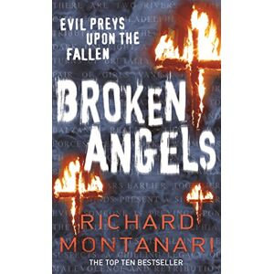 Montanari, Richard Broken Angels: (Byrne & Balzano 3) Montanari, Richard Broken Angels: (Byrne & Balzano 3)