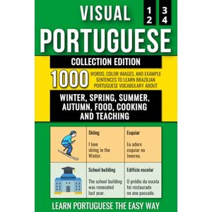 Lang, Mike Visual Portuguese Collection Edition: 1.000 Words, 1.000 Color Images and 1.000 Bilingual Example Sentences to Learn Brazilian Portuguese Vocabulary ... and Teaching (Learn Portuguese with Images) Lang, Mike Visual Portuguese Collection Edition: 1.000 Words, 1.000 Color Images and 1.000 Bilingual Example Sentences to Learn Brazilian Portuguese Vocabulary ... and Teaching (Learn Portuguese with Images)