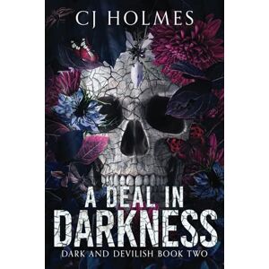 Holmes, CJ A Deal in Darkness: 2 (Dark and Devilish) Holmes, CJ A Deal in Darkness: 2 (Dark and Devilish)