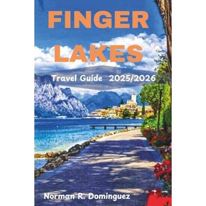 Norman Finger Lakes Travel Guide 2025: Discover Scenic Beauty, Charming Towns, and Unforgettable Experiences in Upstate New York Norman Finger Lakes Travel Guide 2025: Discover Scenic Beauty, Charming Towns, and Unforgettable Experiences in Upstate New York