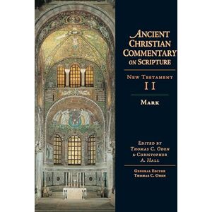 Mark: Volume 2 (Ancient Christian Commentary on Scripture) Mark: Volume 2 (Ancient Christian Commentary on Scripture)