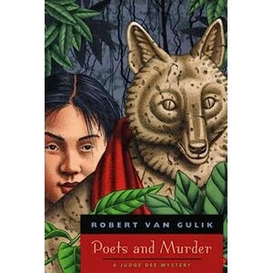 van Gulik, Robert Poets and Murder: A Judge Dee Mystery van Gulik, Robert Poets and Murder: A Judge Dee Mystery