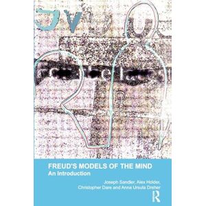 Dare, Christopher Freud's Models of the Mind: An Introduction (The Psychoanalytic Monograph Series) Dare, Christopher Freud's Models of the Mind: An Introduction (The Psychoanalytic Monograph Series)