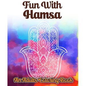 Next, Coloring Fun With Hamsa An Adults Coloring Book: 50 Cute Hamsa Illustrations Coloring Pages For Adults Colouring Book For Relaxation And Creativity Power and Strength With Evil Eye Hamsa Hand Coloring Next, Coloring Fun With Hamsa An Adults Coloring Book: 50 Cute Hamsa Illustrations Coloring Pages For Adults Colouring Book For Relaxation And Creativity Power and Strength With Evil Eye Hamsa Hand Coloring