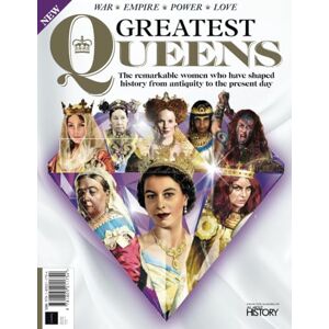 Future Publishing Ltd All About History Greatest Queens Future Publishing Ltd All About History Greatest Queens
