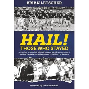 Letscher, Brian HAIL! Those Who Stayed Letscher, Brian HAIL! Those Who Stayed