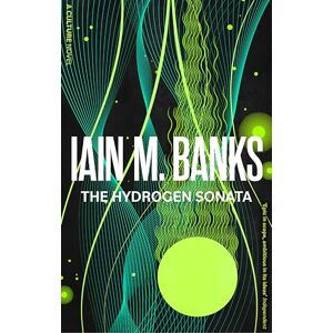 Banks, Iain M. The Hydrogen Sonata (Culture) Banks, Iain M. The Hydrogen Sonata (Culture)