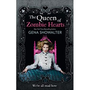 Showalter, Gena The Queen of Zombie Hearts Showalter, Gena The Queen of Zombie Hearts