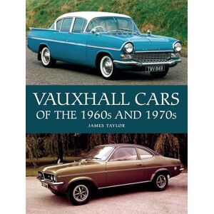 Taylor Vauxhall Cars of the 1960s and 1970s Taylor Vauxhall Cars of the 1960s and 1970s