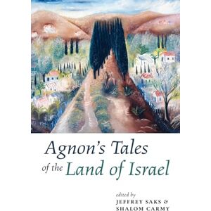 Agnon's Tales of the Land of Israel (Yeshiva University Center for Israel Studies Series) Agnon's Tales of the Land of Israel (Yeshiva University Center for Israel Studies Series)