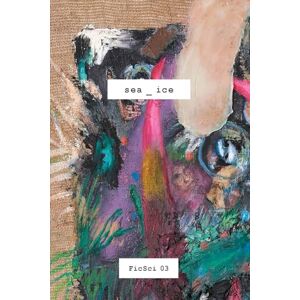 Philosophy Sea_ice: FicSci 03 Philosophy Sea_ice: FicSci 03