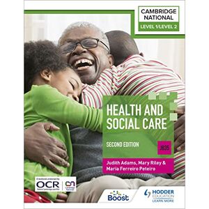 Riley, Mary Level 1/Level 2 Cambridge National in Health & Social Care (J835): Second Edition Riley, Mary Level 1/Level 2 Cambridge National in Health & Social Care (J835): Second Edition