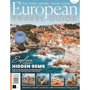 Future Publishing Ltd European Travel Guide: Explore Europe's Hidden Gems Fom Overlooked Nations To Underrated Cities, Discover The Continent's Best-Kept Secrets: Discover ... of Europe: Culture, History, and Hidden Gems Future Publishing Ltd European Travel Guide: Explore Europe's Hidden Gems Fom Overlooked Nations To Underrated Cities, Discover The Continent's Best-Kept Secrets: Discover ... of Europe: Culture, History, and Hidden Gems