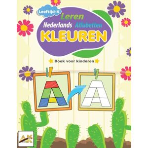 Arts, Amber K. Dutch Alphabet Coloring Book for Kids Nederlands Alfabet Kleurboek Learn Dutch A to Z 100% Human Made No AI Native & Non-Native Dutch Learners Educational Activity Book Ages 2-7 Arts, Amber K. Dutch Alphabet Coloring Book for Kids Nederlands Alfabet Kleurboek Learn Dutch A to Z 100% Human Made No AI Native & Non-Native Dutch Learners Educational Activity Book Ages 2-7