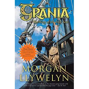 Llywelyn, Morgan Grania: She-King of the Irish Seas Llywelyn, Morgan Grania: She-King of the Irish Seas