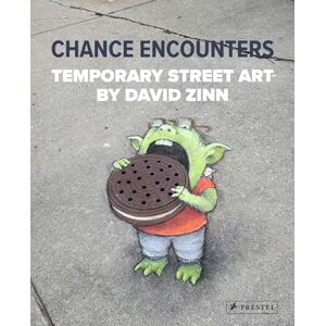 David Zinn Chance Encounters: Temporary Street Art by David Zinn Chance Encounters: Temporary Street Art by