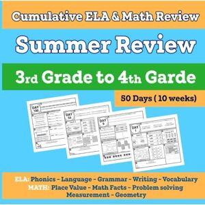 Printing, Emily Garcia Summer Review: 3rd Grade to 4th Grade: 50 Days of Daily ELA and Math Review Activities Printing, Emily Garcia Summer Review: 3rd Grade to 4th Grade: 50 Days of Daily ELA and Math Review Activities