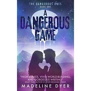 Dyer, Madeline A Dangerous Game: 1 (Untamed Series) Dyer, Madeline A Dangerous Game: 1 (Untamed Series)